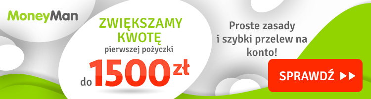 MoneyMan zwiększa kwoty pożyczek
