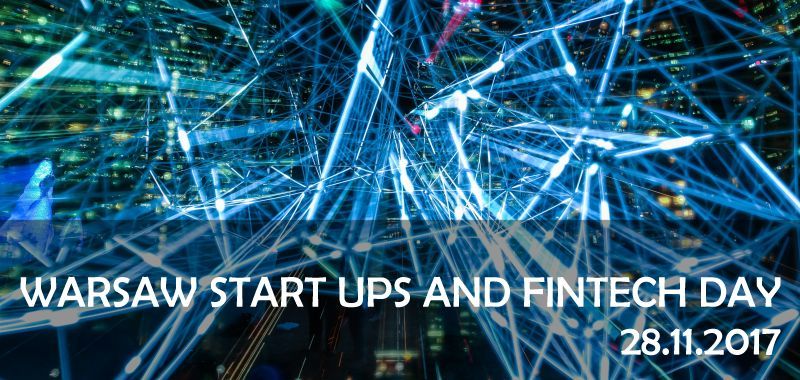1 edycja Warsaw Startups and Fintech Day już 28 listopada!