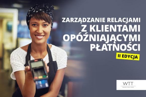 29 listopada - Zarządzanie relacjami z klientami opóźniającymi płatności