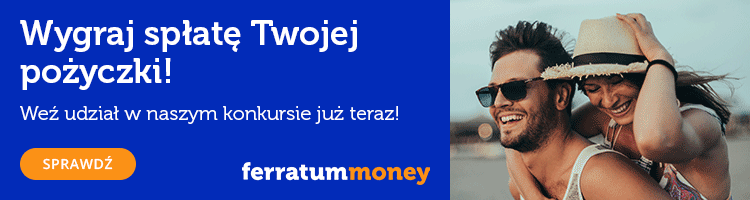 Umorzenie pożyczki? Tylko od Ferratum Money w wiosennym konkursie!