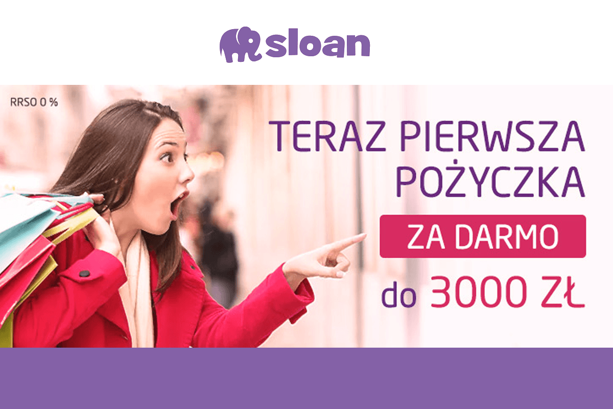 Sloan z darmową pożyczką do 3 000 zł! Sprawdź promocję!